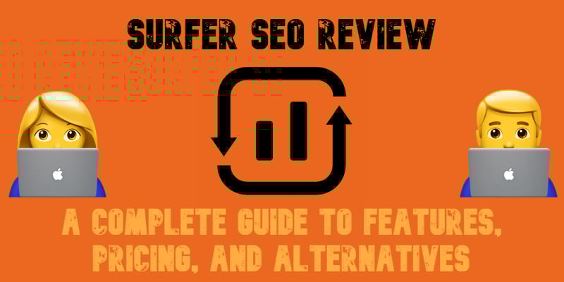 illustrative image with emojis for the Surfer SEO Review 2025